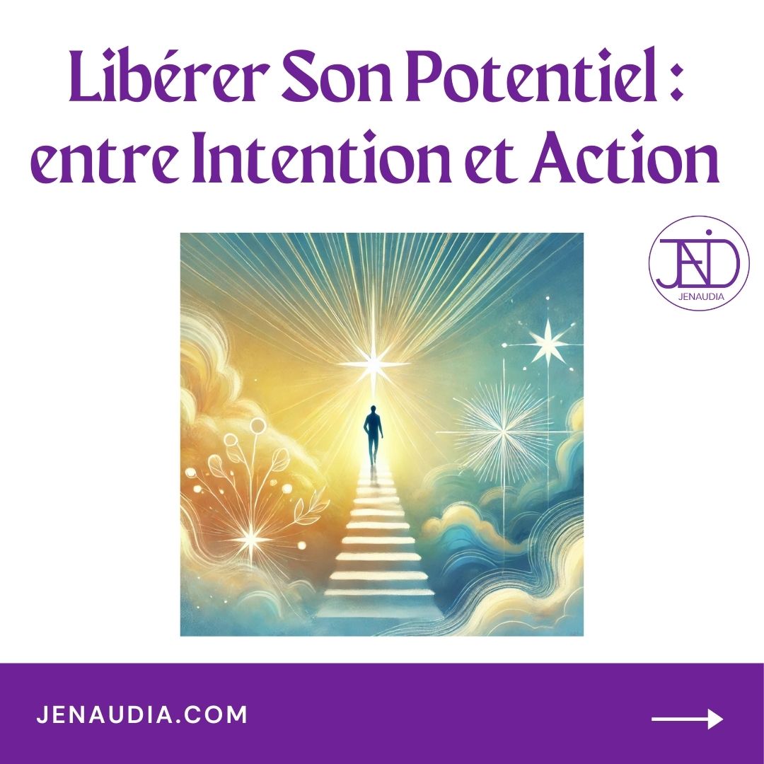 1_Libérer son potentiel et s'engager par l'action_JENAUDIA